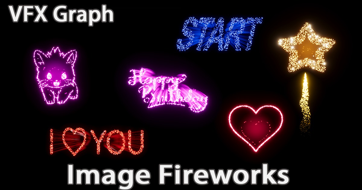 VFX Graph：Image Fireworks VFX preview