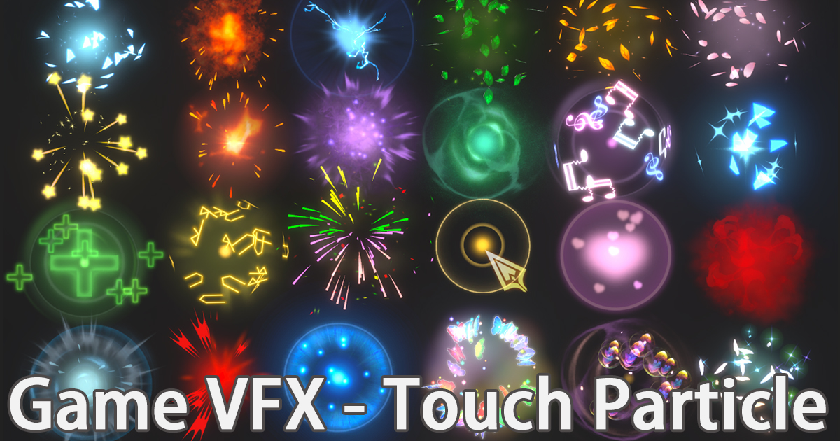 Game VFX - Touch Particle Effects VFX preview